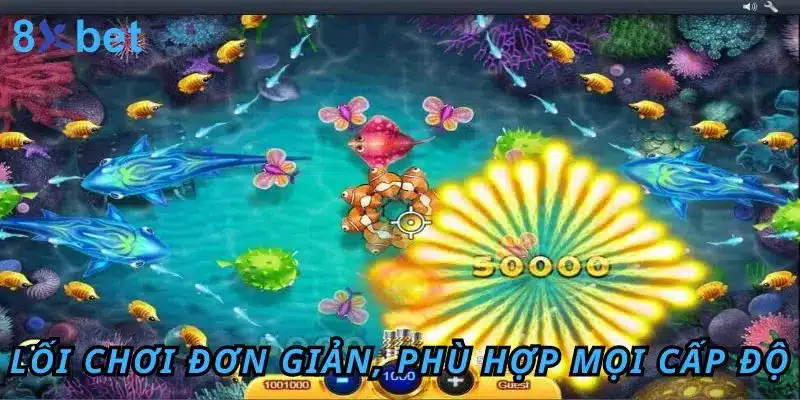 Lối chơi đơn giản, phù hợp với mọi cấp độ
